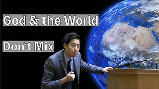 God and the World Don't Mix | Dr. Gene Kim
