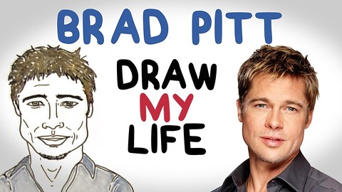 Brad Pitt | Draw My Life