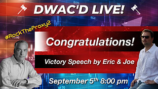 DWAC'D Live! Episode 68: Congratulations! Victory Speech by Joe Caruso