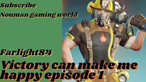 farlight84 game play victory can make me happy episode 1