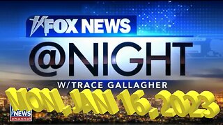 Fox News @ Night 01-13-2023