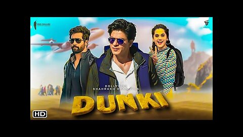 DUNKI DROP1, shah rukh khan, teser