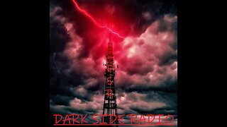 ⚡DARK SIDE RADIO⚡ Ep 26