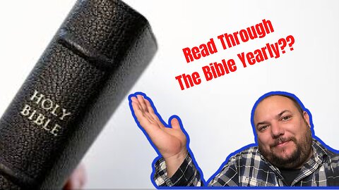 Read Your Bible Through In A Year?