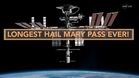 Zero G Hail Mary Pass - UHD