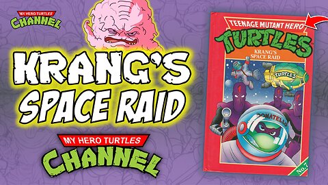 HERO Turtles Book Krang's Space Raid UK Teenage Mutant Ninja Turtles LIVE STREAM