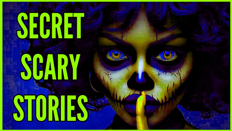 Secret Scary Stories