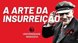 A arte da insurreição, com Rui Costa Pimenta - Universidade Marxista nº 554 - 04/02/22