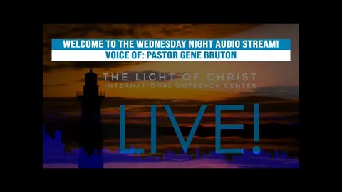 The Light Of Christ International Outreach Center - Live Stream -1/13/2021-Training For Reigning!