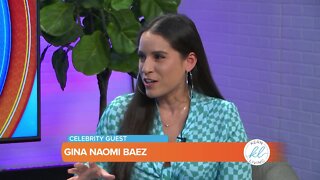 Kern Living: Gina Naomi Baez