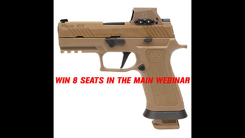 SIG SAUER P320 M18 MINI #2 FOR 8 SEATS IN THE MAIN WEBINAR