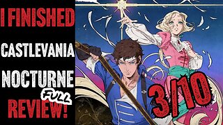 Castlevania: Nocturne Full Series Review