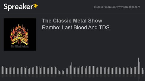 Rambo: Last Blood And TDS