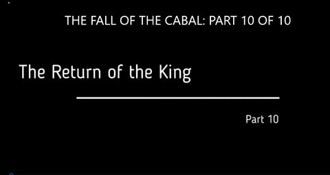 PART 10 OF A 10-PARTS SERIES ABOUT THE FALL OF THE CABAL BY JANET OSSEBAARD