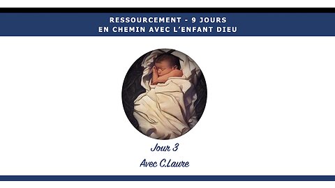 RESSOURCEMENT - JOUR 3 - Contemplons l'appel des bergers pour aller rencontrer l'Enfant Dieu