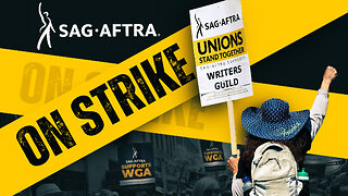 Why SAG-AFTRA The Actor's Guild Is On Strike