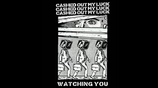 Cashed Out My Luck | Wither Away
