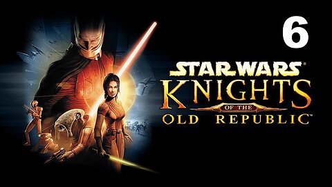 Star Wars: Knights of The Old Republic - Part 6 (No Commentary)