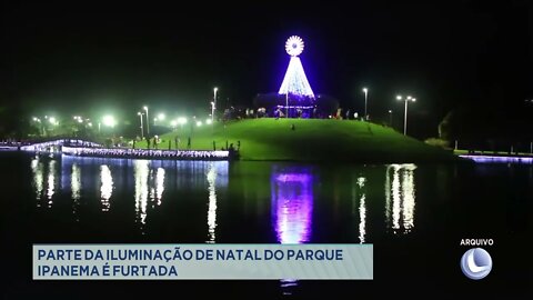 Parte da iluminação de natal do parque Ipanema é furtada