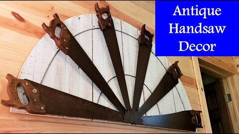 Rustic farmhouse decor interior design! One of a kind Rustic saw decor @ Kapper Outdoors rehab