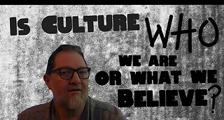 Is Culture What We Believe or Who We Are? | Segment from Ep. 1 "Building Conservative Culture."