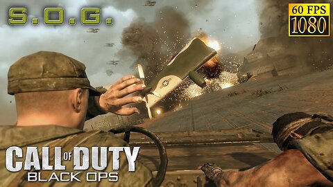 Call of Duty: Black Ops Gameplay Walkthrough Part 5 Mission 5 S.O.G Ultra Settings [4KUHD]