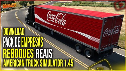 ▶️PACK EMPRESAS E REBOQUES REAIS PARA AMERICAN TRUCK SIMULATOR 2 1.45