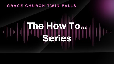 How To Serve God - 06/02/2024 | The How To...Series | (Sermon Only)