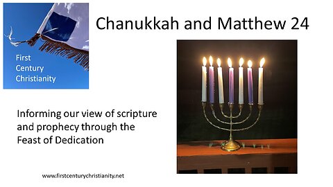 Chanukkah and Matthew 24
