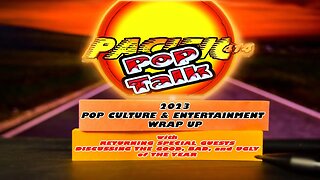 PACIFIC414 Pop Talk 2023 Pop Culture & Entertainment Wrap Up with Returning Special Guests