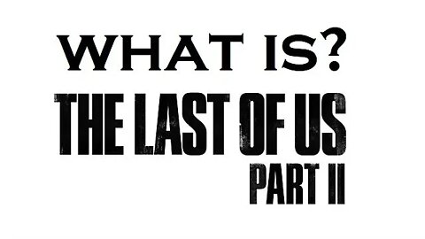 What happened in The Last of Us Part II? (RECAPitation)