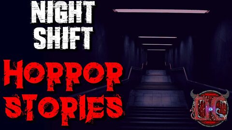 2 Scary NIGHT SHIFT Horror Stories | Creepypasta Stories