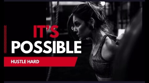 IT’S POSSIBLE | Motivational Speech | #HustleHard