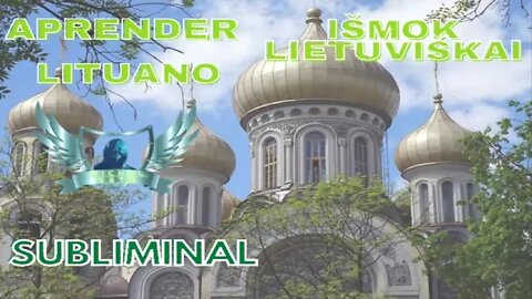 Aprender Lituano - Audio Subliminal 2021.