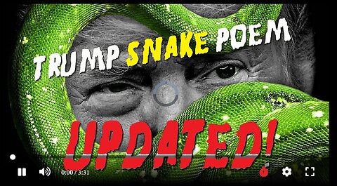 Trump Releases New Version of His Famous Snake Poem