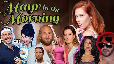 Chrissie Mayr in the Morning! Sarah Brady, Jonah Hill, Dave Portnoy, Sonja Morgan, Bethenny Frankel