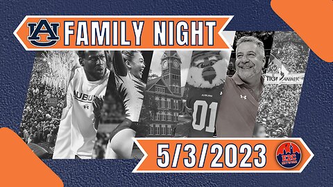 Auburn Family Night | May 3rd Livestream | Your Topics, Your Calls, Your Show!