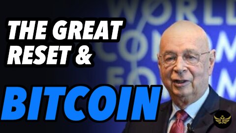 Bitcoin, The Fed and The Great Reset