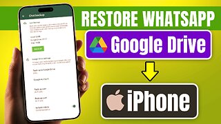 Restore Whatsapp Backup from Google Drive to iPhone