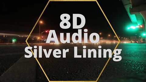 8D audio | Silver Lining By walk The Skies | EDM