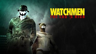 Watchmen The end is nigh: A rebelião (Parte 1) (Playthrough) (No Commentary)