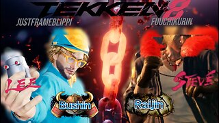 Tekken 8 Ranked - Road to Tekken King - JustFrameBlippi (Bushin) vs fuuchikurin (Steve - Raijin)