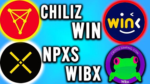 ANALISE CHILIZ (CHZ) WINK (WIN) NPXS (PUNDIX) WIBX (WBX) LIVE #7