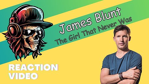 James Blunt - The Girl That Never Was - Reaction by a Rock Radio DJ