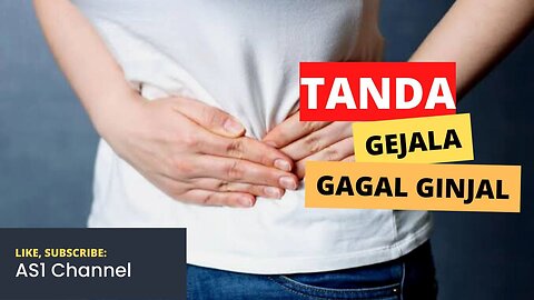 Gejala tanda gagal ginjal pada anak dan orang dewasa