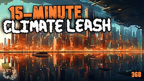 #368: 15-Minute Climate Leash (Clip)