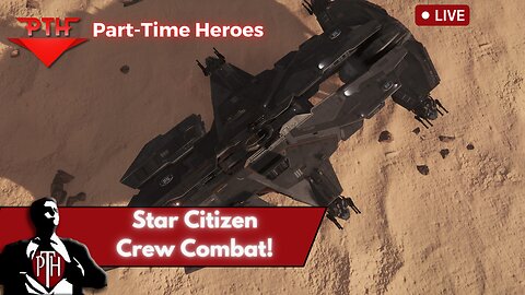 Hammerhead Crew! Giving new players the best action in Star Citizen!