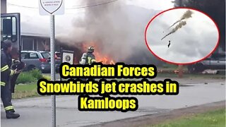 Canadian Forces Snowbirds jet crashes in Kamloops