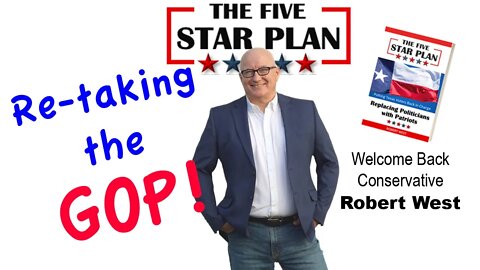 086: ReTaking the GOP; "The Five Star Plan"