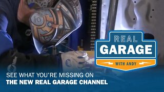 See What You’re Missing on the New Real Garage Channel